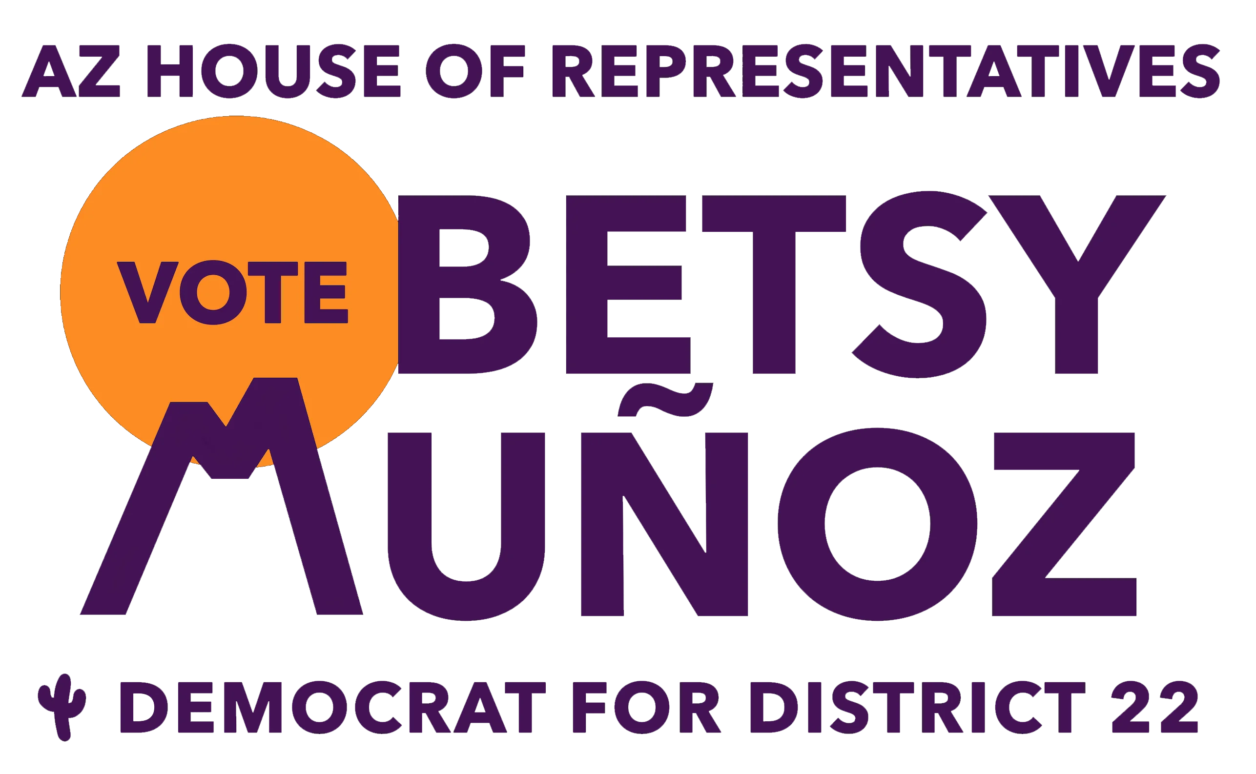 Vote Betsy Muñoz Arizona House of Representatives Democrat for District 22